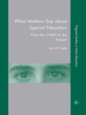 cover image of What Mothers Say about Special Education
